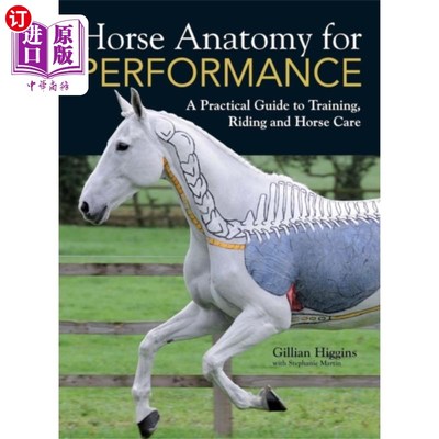 海外直订Horse Anatomy for Performance 马的表演解剖