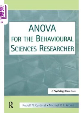 海外直订Anova for the Behavioral Sciences Researcher 行为科学研究者的方差分析
