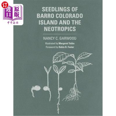 海外直订Seedlings of Barro Colorado Island and the Neotropics 巴罗科罗拉多岛和新热带地区的幼苗
