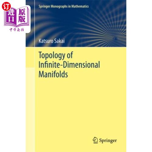 海外直订Topology of Infinite-Dimensional Manifolds 无限维流形的拓扑