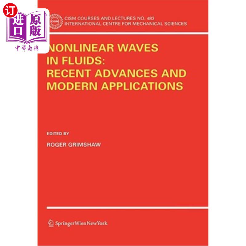 海外直订Nonlinear Waves in Fluids: Recent Advances and Modern Applications 流体中的非线性波:最新进展和现代应用
