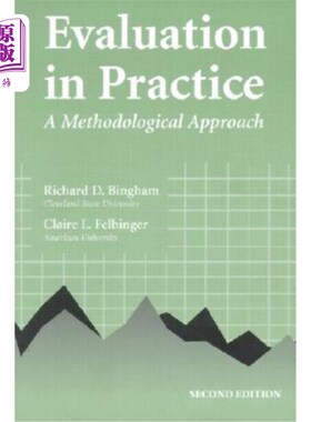 海外直订Evaluation in Practice: A Methodological Approach 实践评价：一种方法论方法