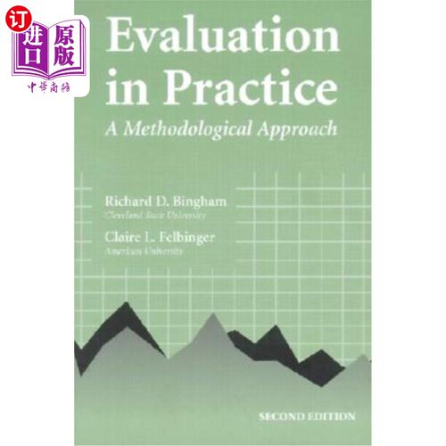 海外直订Evaluation in Practice: A Methodological Approach 实践评价：一种方法论方法