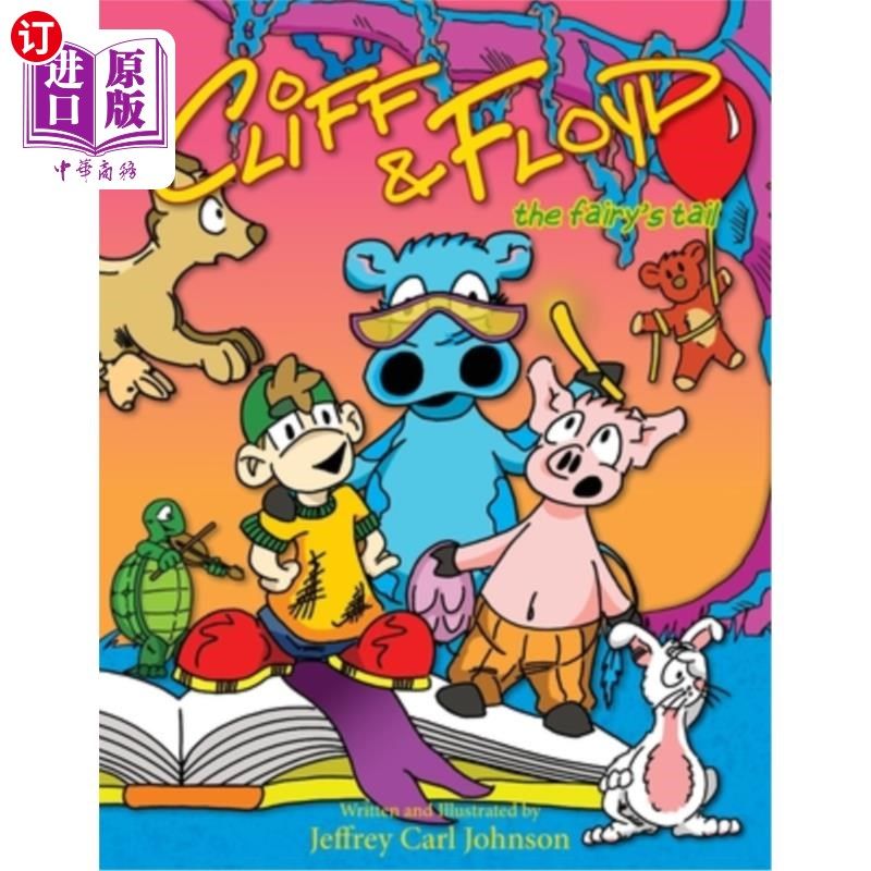 海外直订Cliff and Floyd: The Fairy's Tale 《克里夫和弗洛伊德:童话》