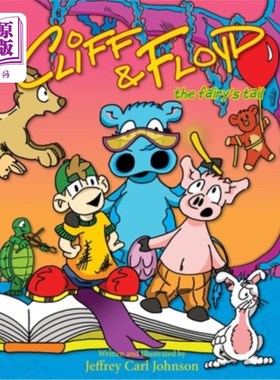 海外直订Cliff and Floyd: The Fairy's Tale 《克里夫和弗洛伊德:童话》