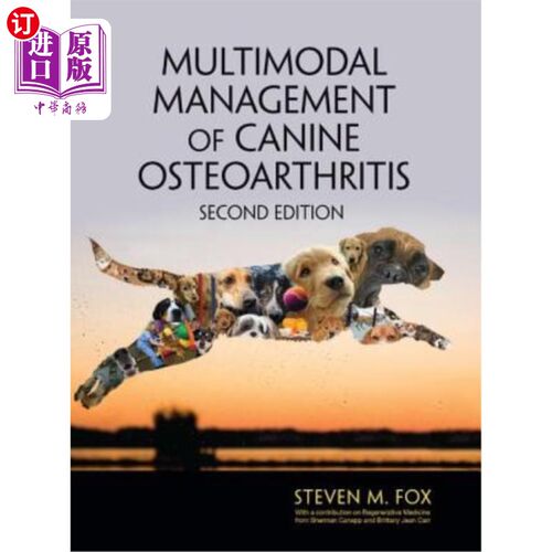 海外直订医药图书Multimodal Management of Canine Osteoarthritis 犬骨关节炎的多模式管理