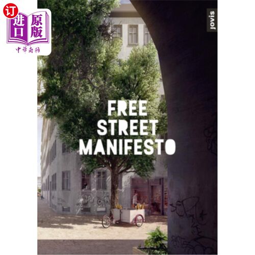 海外直订Free Street Manifesto 自由街宣言