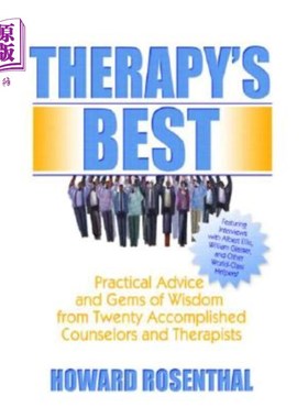 海外直订医药图书Therapy's Best: Practical Advice and Gems of Wisdom from Twenty Accomplished Cou 最好的治疗:来自20