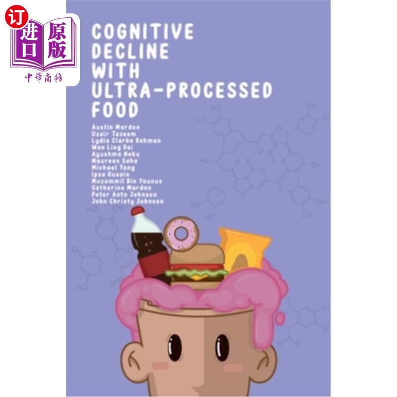 海外直订Cognitive Decline with Ultra-Processed Food 超加工食品导致认知能力下降