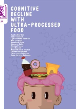 海外直订Cognitive Decline with Ultra-Processed Food 超加工食品导致认知能力下降