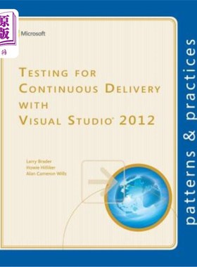 海外直订Testing for Continuous Delivery with Visual Studio 2012 使用Visual Studio 2012测试连续交付