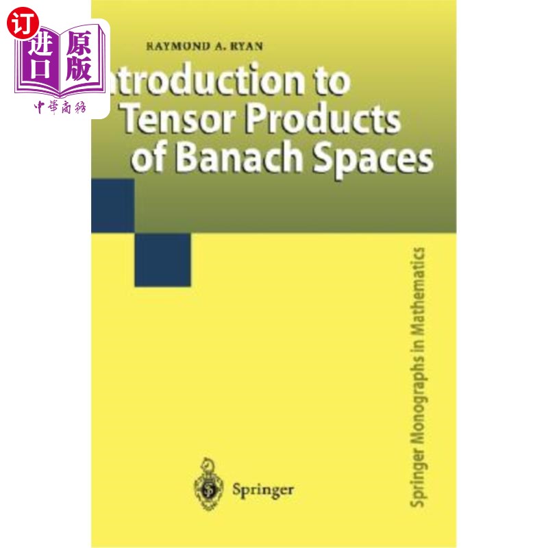 海外直订Introduction to Tensor Products of Banach Spaces Banach空间的张量积简介
