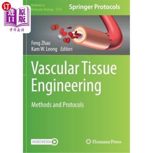 海外直订Vascular Tissue Engineering: Methods and Protocols 血管组织工程:方法和协议