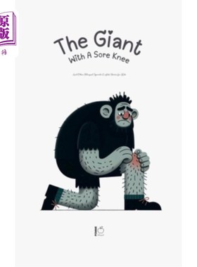 海外直订The Giant With A Sore Knee And Other Bilingual Spanish-English Stories for Kids 《膝盖痛的巨人》和其他儿童