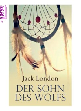 海外直订德语 Der Sohn des Wolfs 狼之子