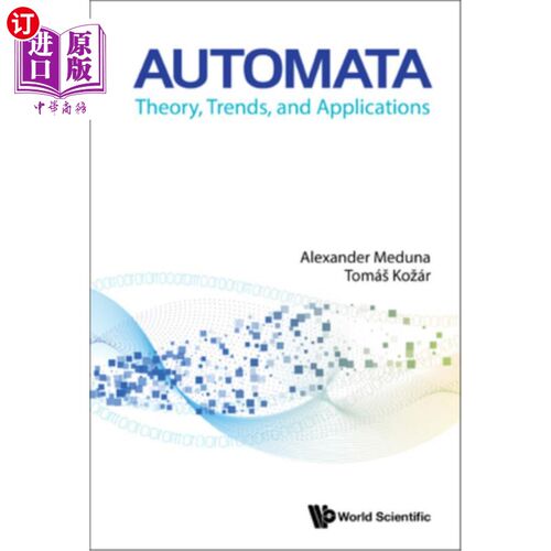 海外直订Automata: Theory, Trends, and Applications 自动机：理论、趋势和应用