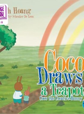 海外直订Coco Draws a Teapot: Coco the Creative Bunny 可可画茶壶：可可创意兔