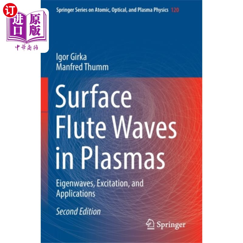 海外直订Surface Flute Waves in Plasmas 等离子体中的表面凹槽波