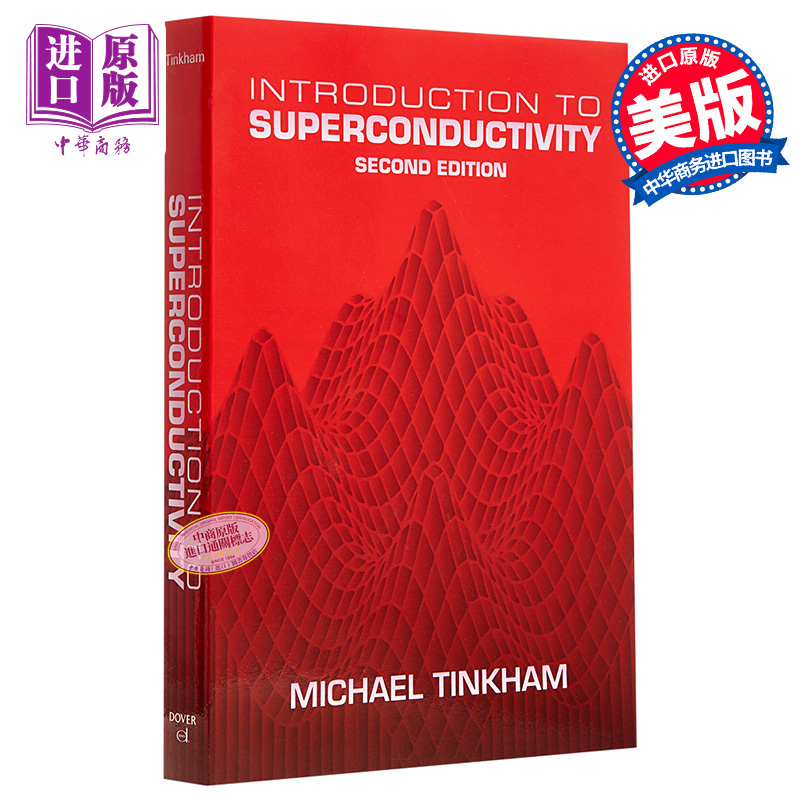 现货 Introduction to Superconductivity英文原版 超导物理导论 第2版 Michael Tinkham【中商原版】 书籍/杂志/报纸 原版其它 原图主图