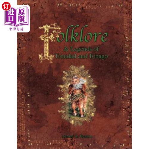 海外直订Folklore & Legends of Trinidad and Tobago 特立尼达和多巴哥的民间传说和传说