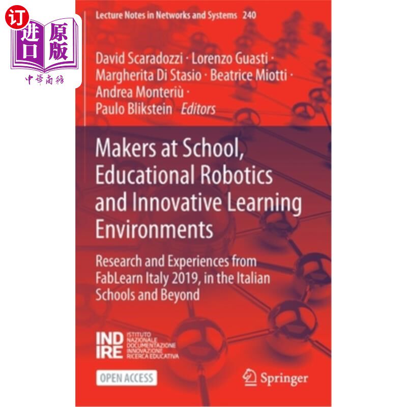 海外直订Makers at School, Educational Robotics and Innovative Learning Environments: Res 学校制造商、教育机器人和创