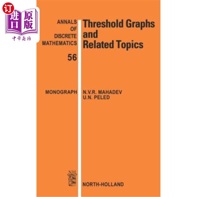 海外直订Threshold Graphs and Related Topics 阈值图及相关主题