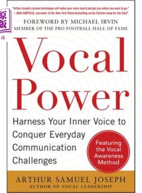 海外直订Vocal Power: Harness Your Inner Voice to Conquer Everyday Communication Challeng 声音的力量：利用你内心的声