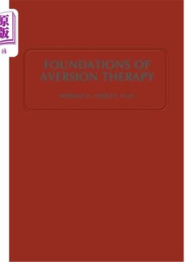 海外直订医药图书Foundations of Aversion Therapy 厌恶疗法的基础