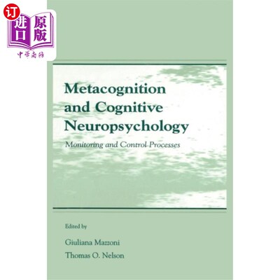 海外直订Metacognition and Cognitive Neuropsychology 元认知与认知神经心理学