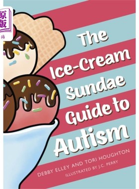 海外直订Ice-Cream Sundae Guide to Autism 自闭症冰淇淋圣代指南