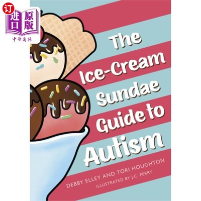 海外直订Ice-Cream Sundae Guide to Autism 自闭症冰淇淋圣代指南