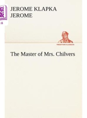 海外直订The Master of Mrs. Chilvers 奇尔弗斯太太的主人
