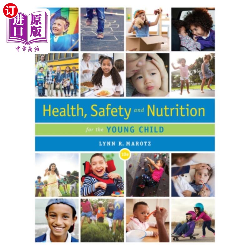 海外直订Health, Safety, and Nutrition for the Young Child 幼儿健康、安全和营养