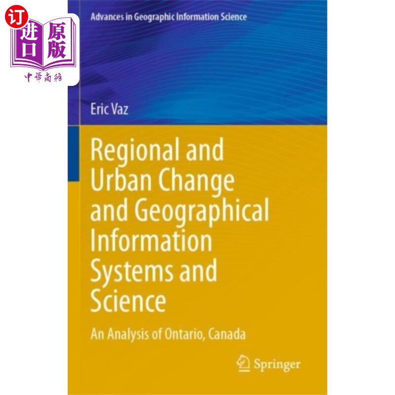 海外直订Regional and Urban Change and Geographical Infor... 区域和城市变化与地理信息系统与科学
