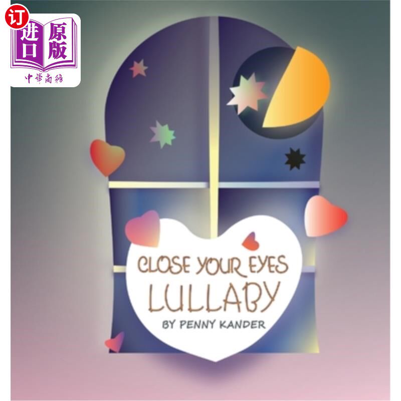 海外直订Close your eyes lullaby 闭上眼睛摇篮曲