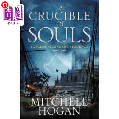 海外直订A Crucible of Souls: Book One of the Sorcery Ascendant Sequence 灵魂的熔炉:巫术上升序列第一册