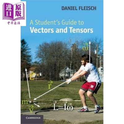 现货 A Student's Guide to Vectors and Tensors 英文原版 剑桥大学生指南系列：向量和张量 Daniel Fleisch【中商原版】