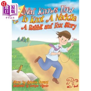故事 兔子和狐狸 and Knows How Fox Knot 内德知道如何打领带 海外直订Ned NeckTie Story Rabbit