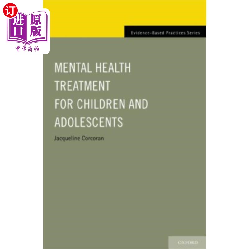 海外直订医药图书Mental Health Treatment for Children and Adolescents 儿童和青少年心理健康治疗