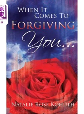 海外直订When It Comes To Forgiving You... 说到原谅你。。。