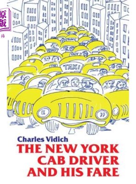 海外直订New York Cab Driver and His Fare 纽约出租车司机和他的车费
