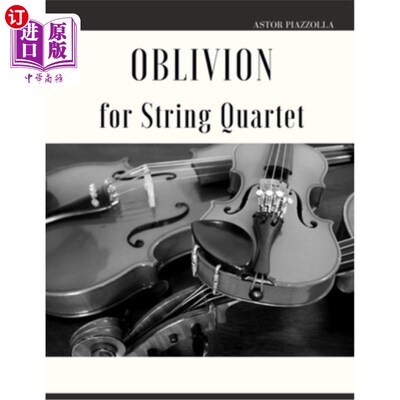 海外直订Oblivion for String Quartet 弦乐四重奏的遗忘