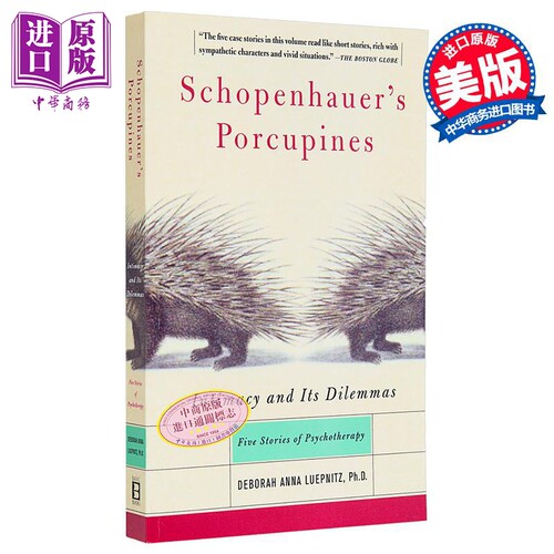 叔本华的豪猪 亲密关系及其困境 Schopenhauers Porcupines 英文原版 Deborah Anna Luepnitz 人文社科【中商原版】