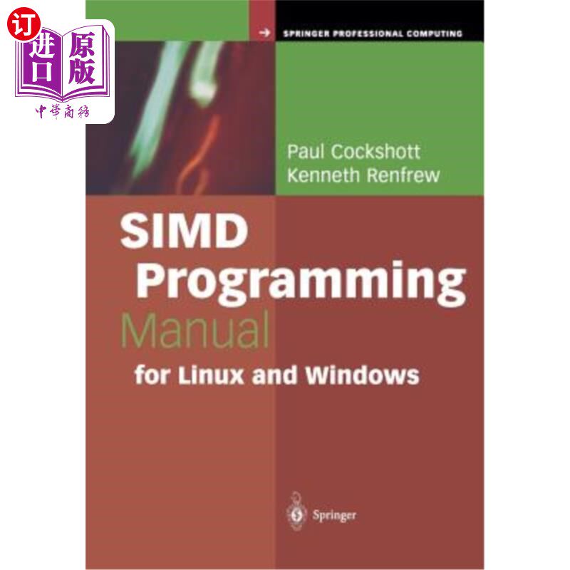 海外直订Simd Programming Manual for Linux and Windows Linux和Windows的Simd编程手册