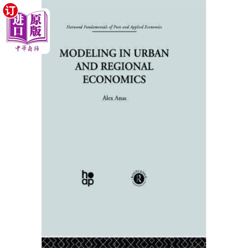 海外直订Modelling in Urban and Regional Economics 城市与区域经济学建模