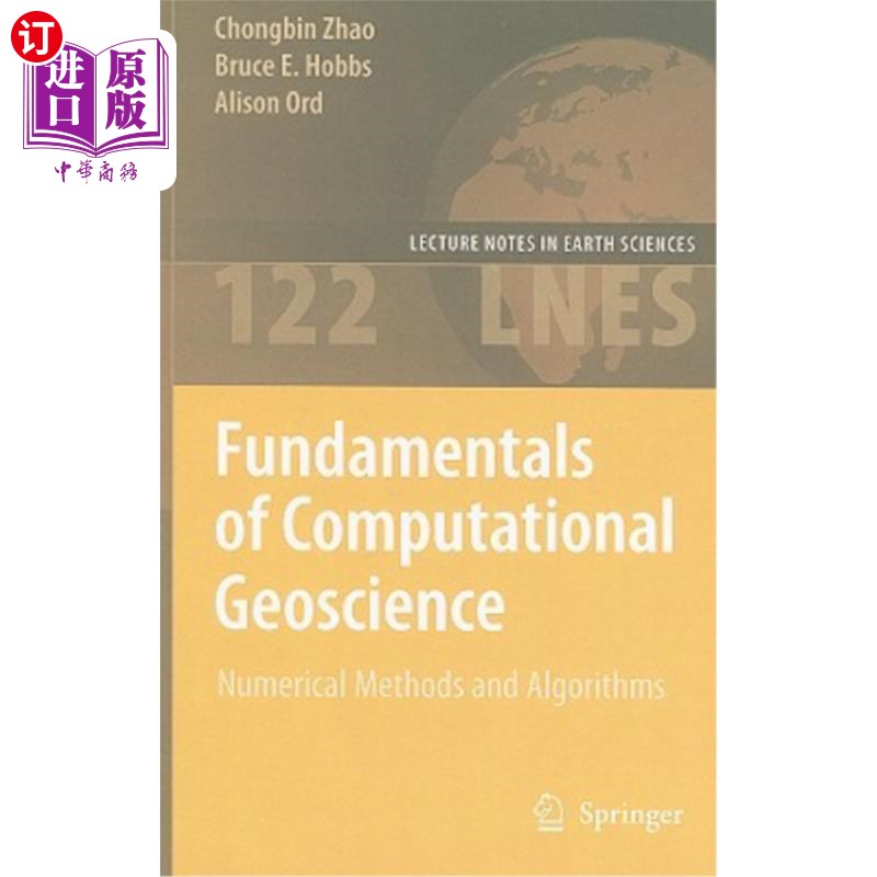 海外直订Fundamentals of Computational Geoscience: Numerical Methods and Algorithms 计算地球科学基础:数值方法和算法