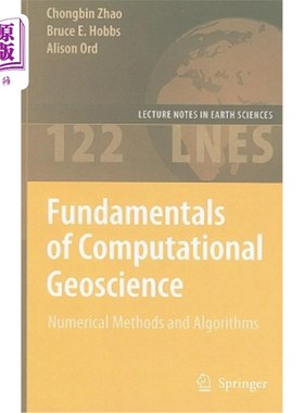 海外直订Fundamentals of Computational Geoscience: Numerical Methods and Algorithms 计算地球科学基础:数值方法和算法