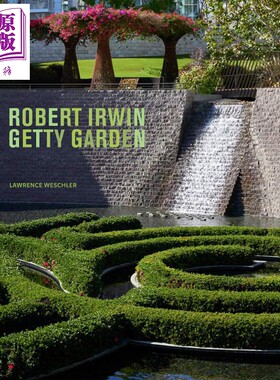 预售 罗伯特 欧文盖蒂花园 进口艺术 Robert Irwin Getty Garden 园林设计【中商原版】