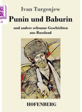 海外直订德语 Punin und Baburin: und andere seltsame Geschichten aus Russland 普宁和巴布林