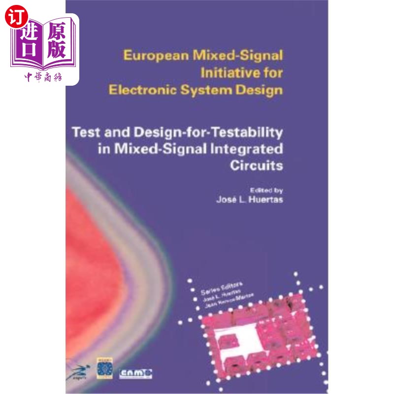 海外直订Test and Design-For-Testability in Mixed-Signal Integrated Circuits 混合信号集成电路可测试性测试与设计